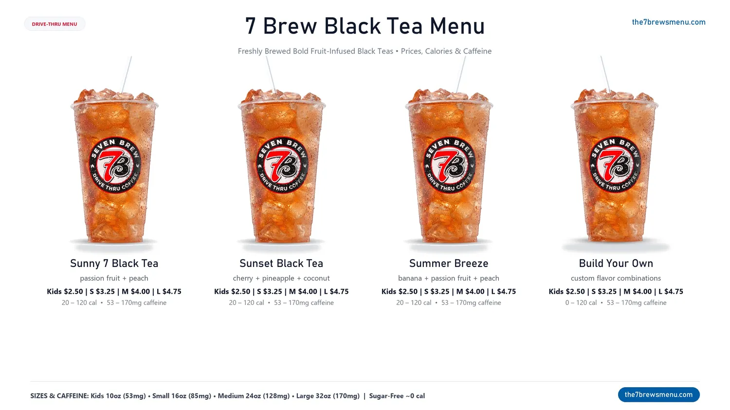 7 Brew Black Tea menu with prices, calories, caffeine, and signature iced blends