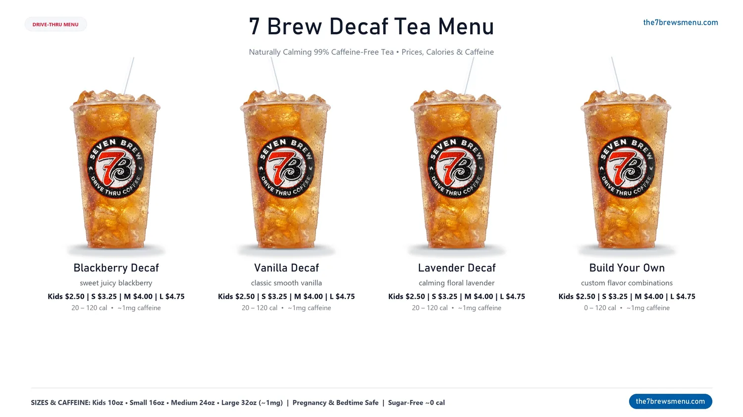 7 Brew Decaf Tea menu with caffeine-free prices, calories, and herbal flavors