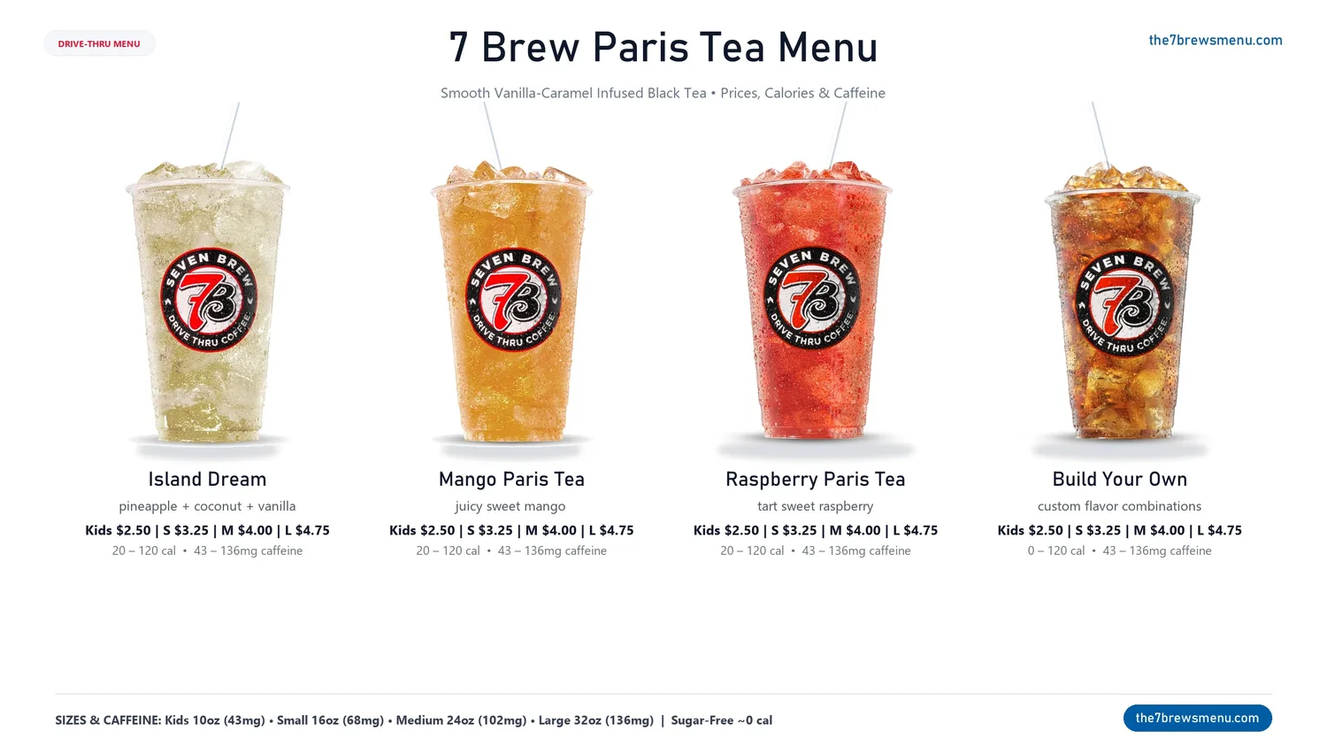 7 Brew Paris Tea menu with prices, calories, caffeine, and fruity black tea flavors