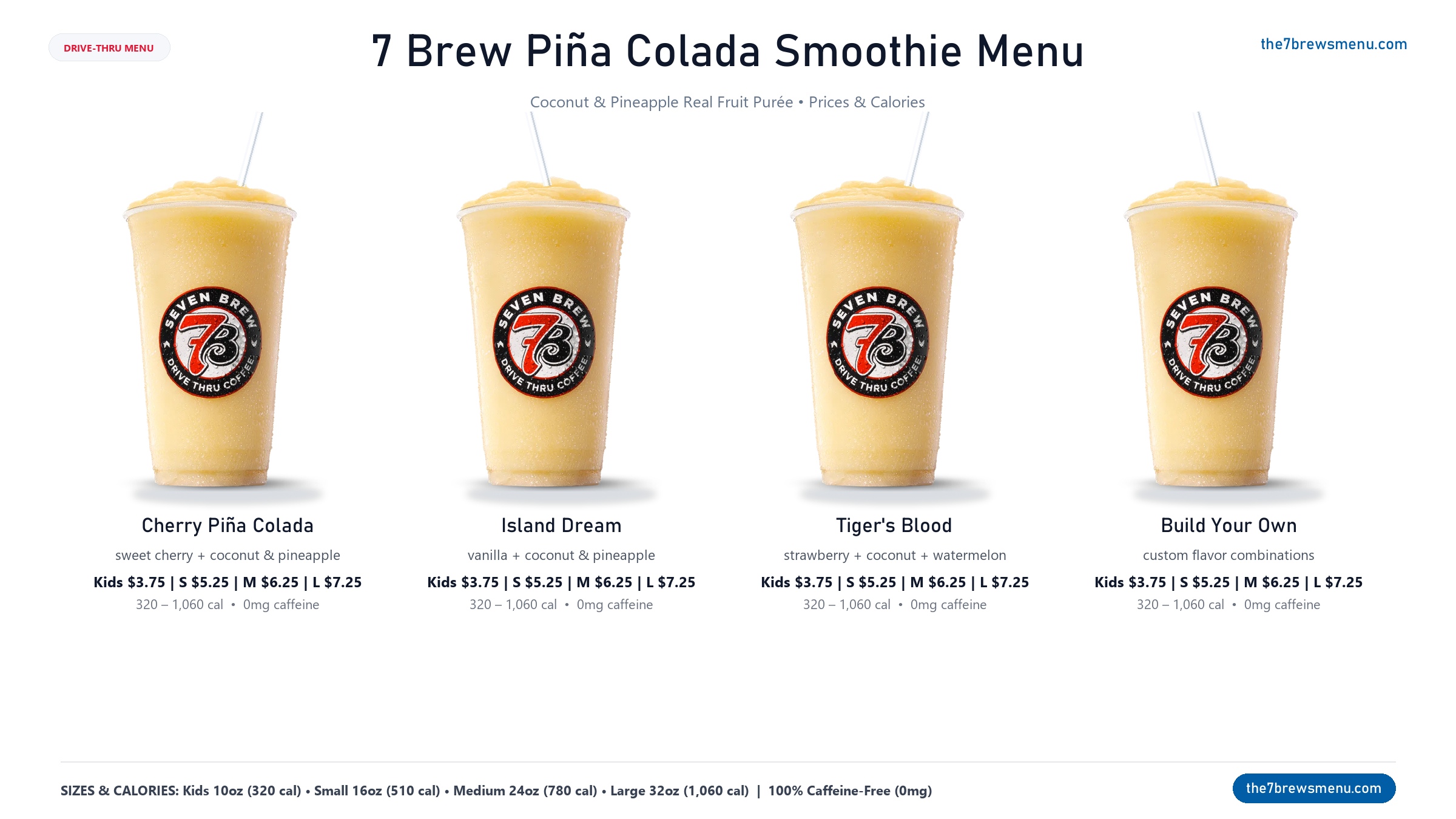 All 4 7 Brew Piña Colada Smoothie drinks displayed on menu card with prices, calories and flavor information